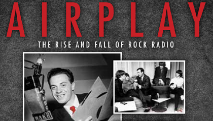 Preview Airplay: The Rise of Rock Radio