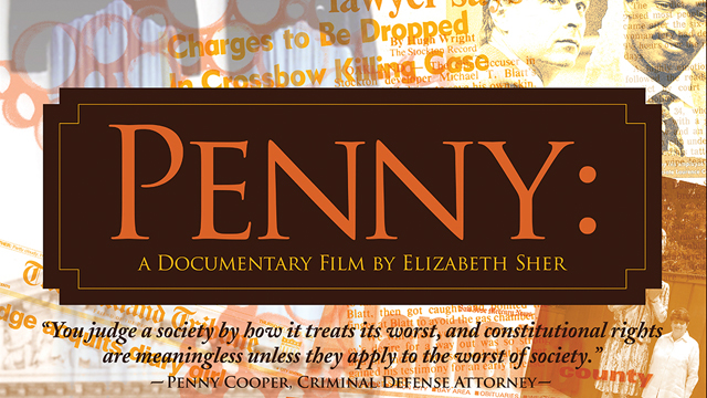 Preview the documentary which celebrates criminal defense attorney Penny Cooper.