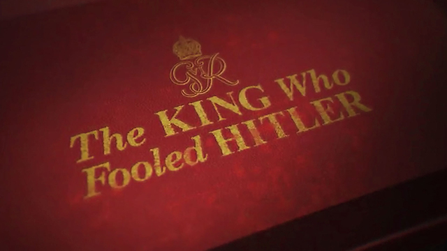 The King Who Fooled Hitler promo