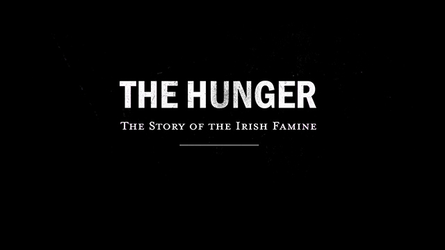 View promo for The Hunger-The Story of the Irish Famine