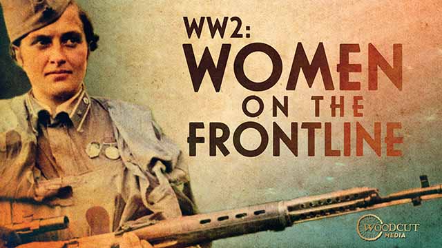 WW2 Women on the Frontline