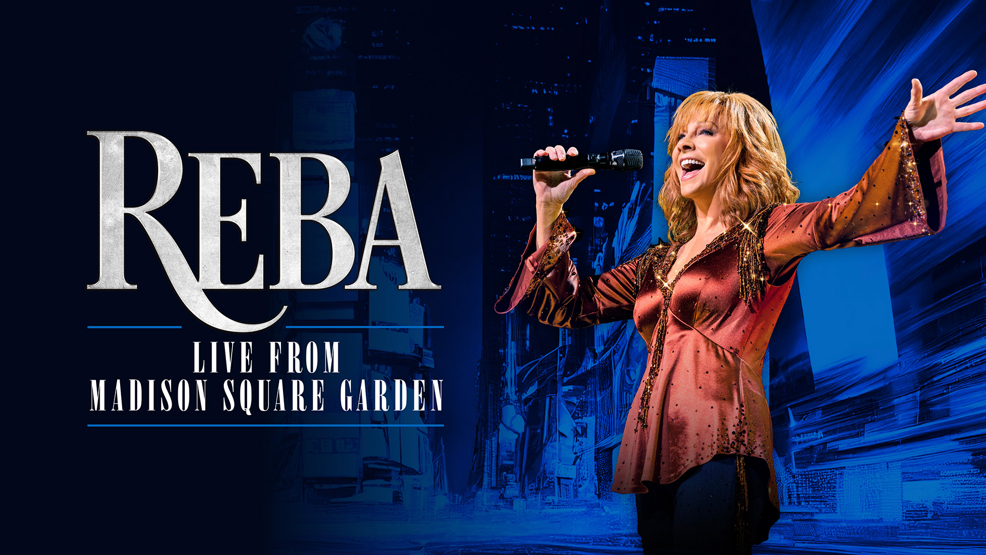 Reba McEntire Live from Madison Square Garden - Reba performs in NYC!